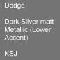 Preview: Dodge, Dark Silver matt Metallic (Lower Accent), KSJ.